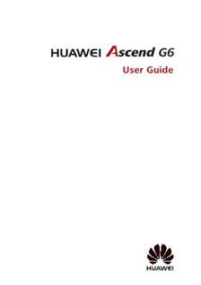 Huawei Ascend G6 manual. Tablet Instructions.